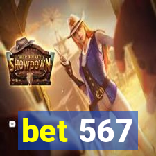 bet 567